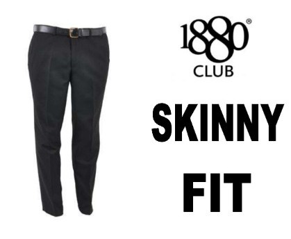 1880 Skinny fit